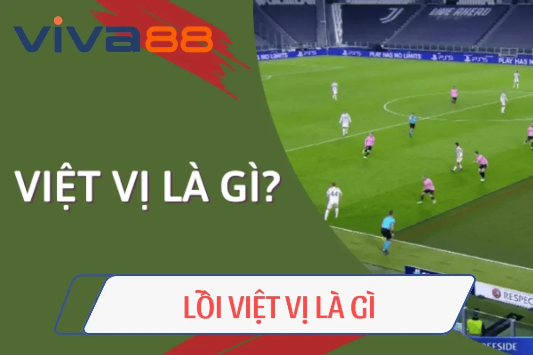 Lỗi việt vị là gì