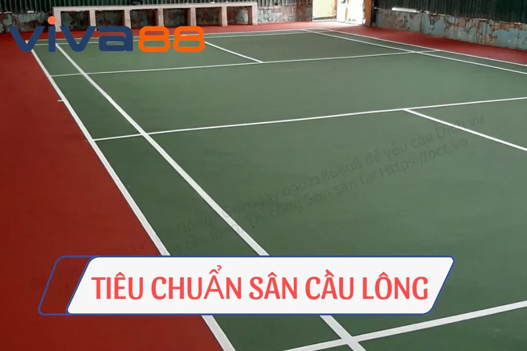 Tiêu chuẩn sân cầu lông