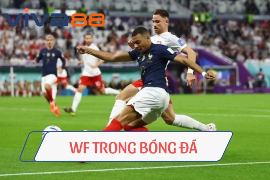 WF trong bóng đá