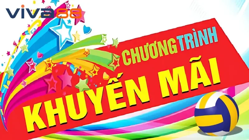 Khuyến mãi áp dụng bóng chuyền Viva88