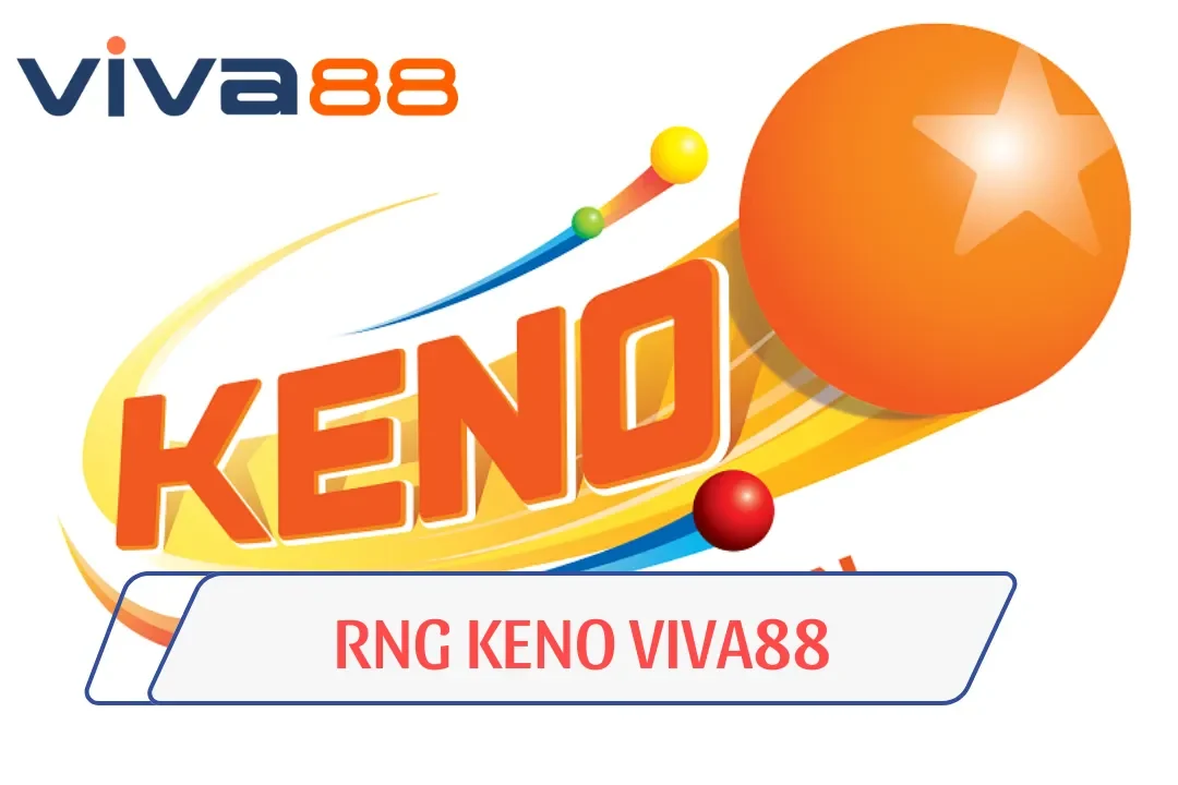 RNG Keno Viva88